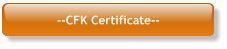 --CFK Certificate--